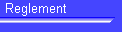 Reglement